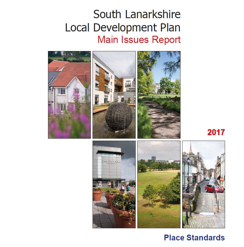 Six images of South Lanarkshire developments from the 2017 Main Issues Report by the Council.